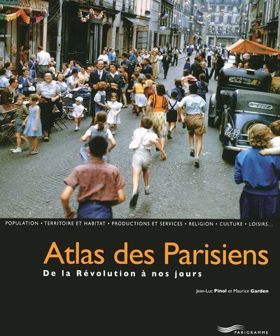 Emprunter Atlas des Parisiens. De la Révolution à nos jours livre