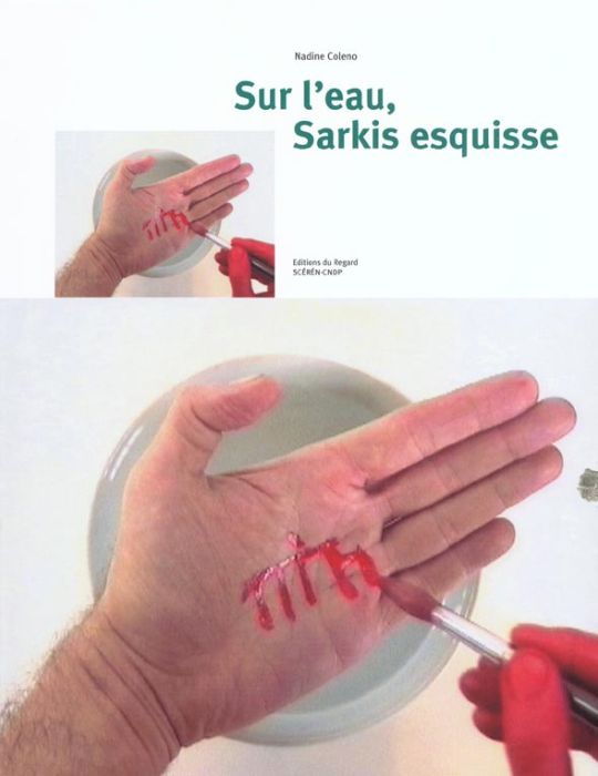 Emprunter Sur l'eau, Sarkis esquisse livre