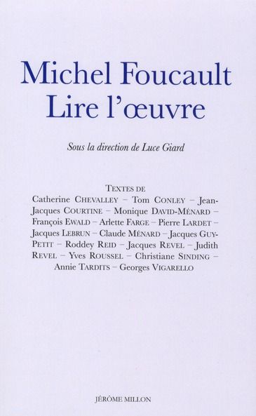 Emprunter Michel Foucault, Lire l'oeuvre livre