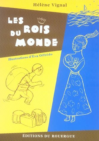 Emprunter Les rois du monde livre