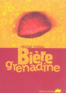 Emprunter Bière grenadine livre