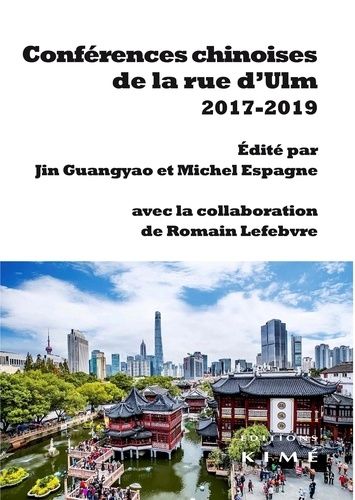 Emprunter Conférences chinoises de la rue d'Ulm (2017-2019) livre