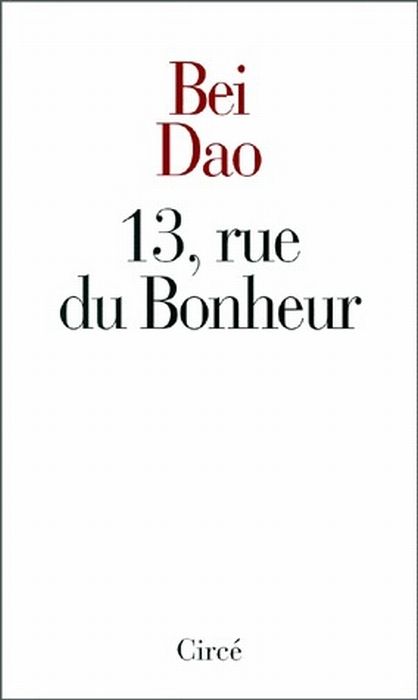 Emprunter 13, rue du Bonheur livre