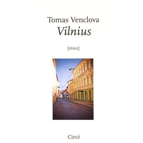 Emprunter Vilnius. Une ville en Europe livre