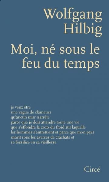 Emprunter Moi, né sous le feu du temps livre