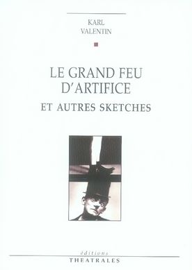 Emprunter Le grand feu d'artifice. Et autres sketches, 3e édition revue et corrigée livre