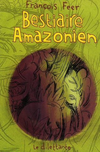 Emprunter Bestiaire amazonien livre