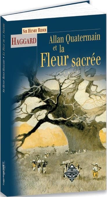 Emprunter Allan Quatermain et la fleur sacrée livre