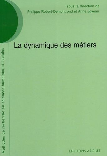 Emprunter La dynamique des métiers livre