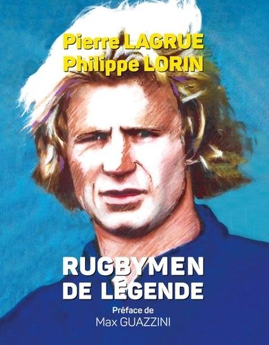 Emprunter Rugbymen de légende livre