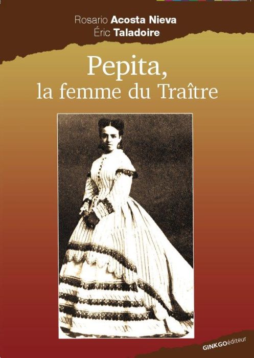 Emprunter Pepita, la femme du traître livre