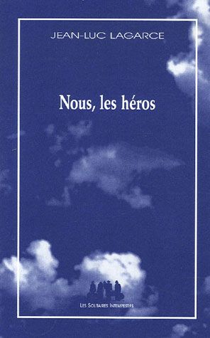 Emprunter Nous, les héros. Version sans le père livre