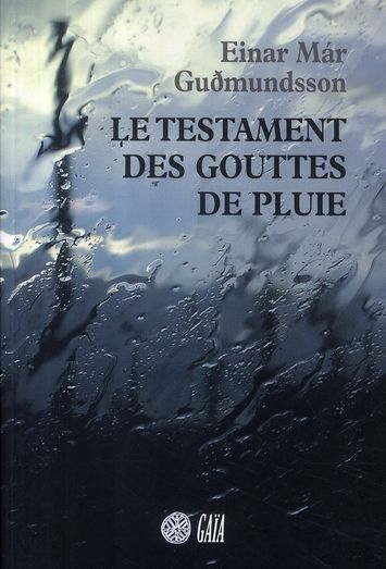 Emprunter Le testament des gouttes de pluie livre