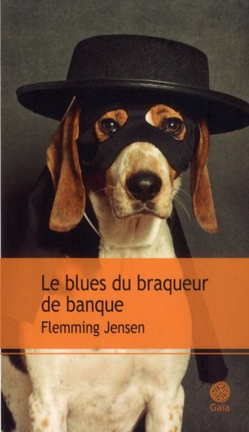 Emprunter Le blues du braqueur de banque livre