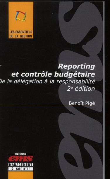 Emprunter Reporting et contrôle budgétaire. De la délégation à la responsabilité, 2e édition livre