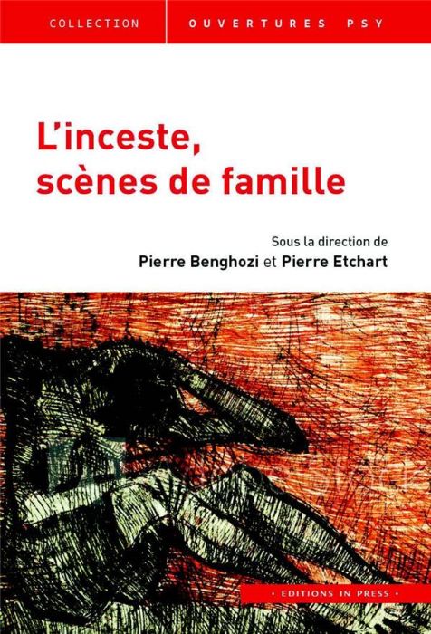 Emprunter L'inceste, scènes de famille livre