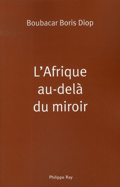 Emprunter L'Afrique au-delà du miroir livre