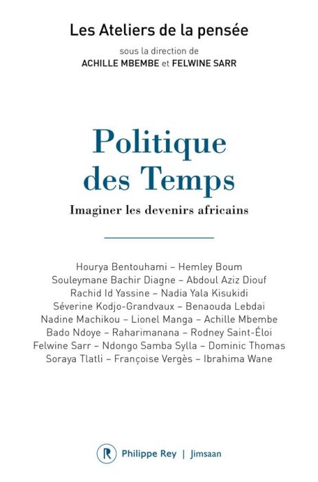 Emprunter Politique des temps. Imaginer les devenirs africains livre