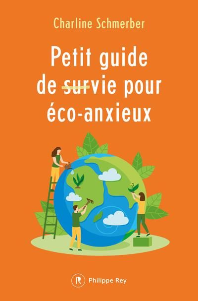 Emprunter Petit guide de (sur)vie pour éco-anxieux livre