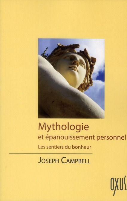 Emprunter Mythologie et épanouissement personnel. Les sentiers du bonheur livre