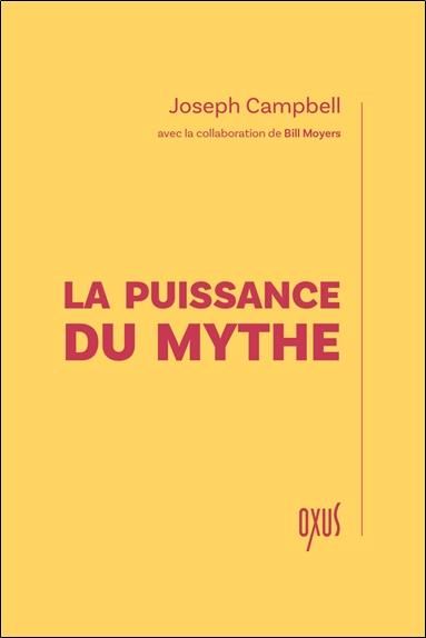 Emprunter La puissance du mythe livre