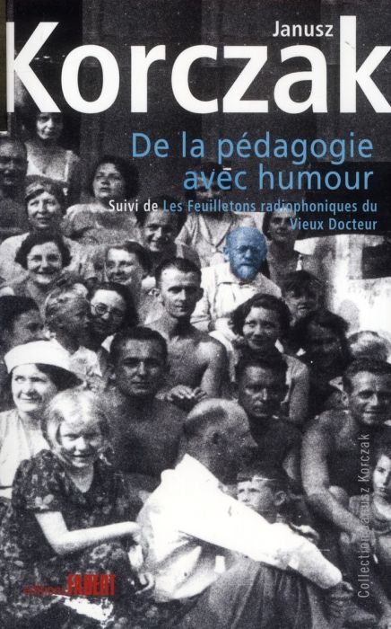 Emprunter De la pédagogie avec humour. Suivi de Les feuilletons radiophoniques du Vieux Docteur livre