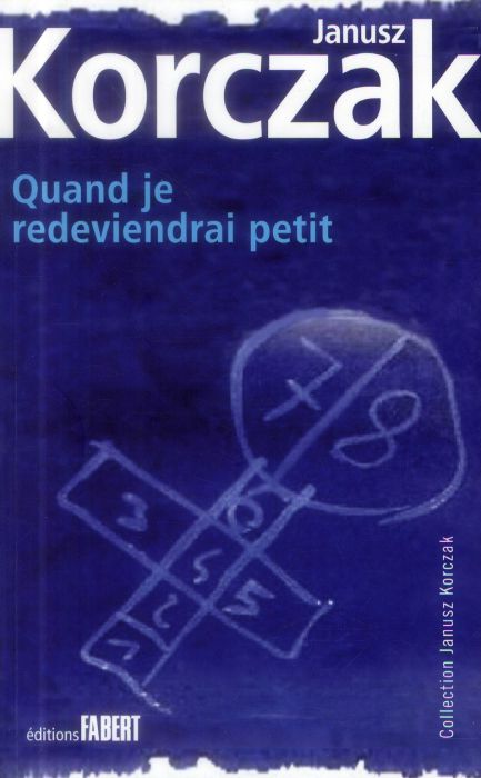 Emprunter Quand je redeviendrai petit livre