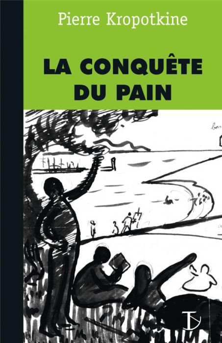 Emprunter La conquête du pain livre