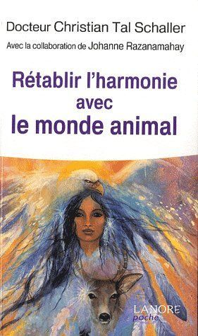 Emprunter Rétablir l'harmonie avec le monde animal livre