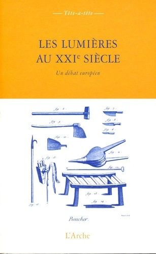 Emprunter Les Lumières au XXIe siècle. Un débat européen livre