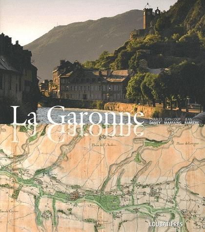 Emprunter La Garonne livre