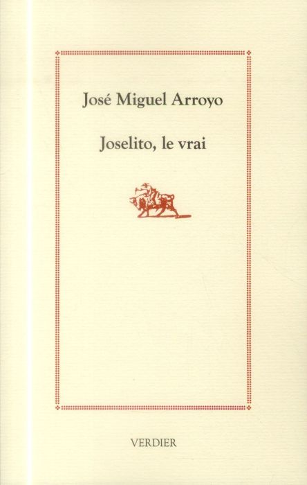 Emprunter Joselito, le vrai livre