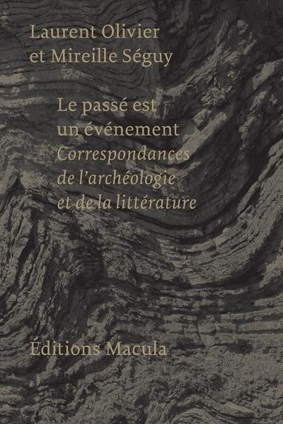 Emprunter Le passé est un événement. Correspondances de l'archéologie et de la littérature livre