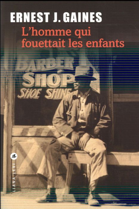 Emprunter L'HOMME QUI FOUETTAIT LES ENFANTS livre