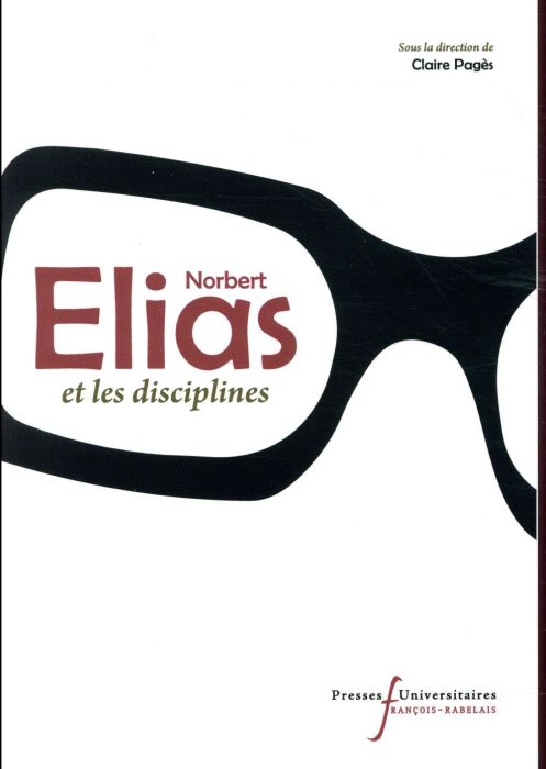 Emprunter Norbert Elias et les disciplines livre