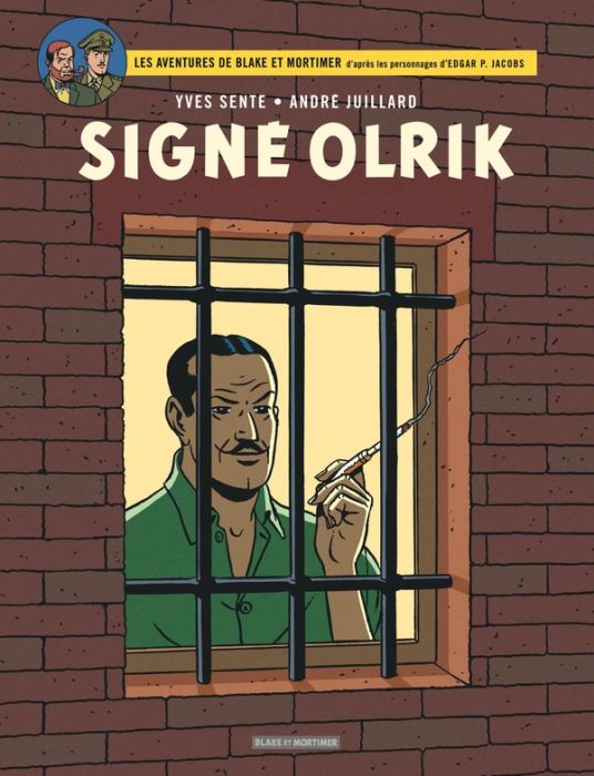 Emprunter Blake et Mortimer Tome 30 : Signé Olrik livre