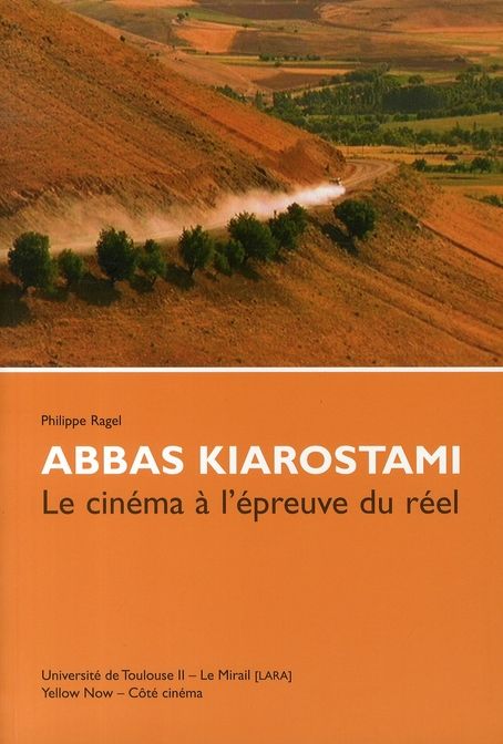 Emprunter Abbas Kiarostami. Le cinéma à l'épreuve du réel livre