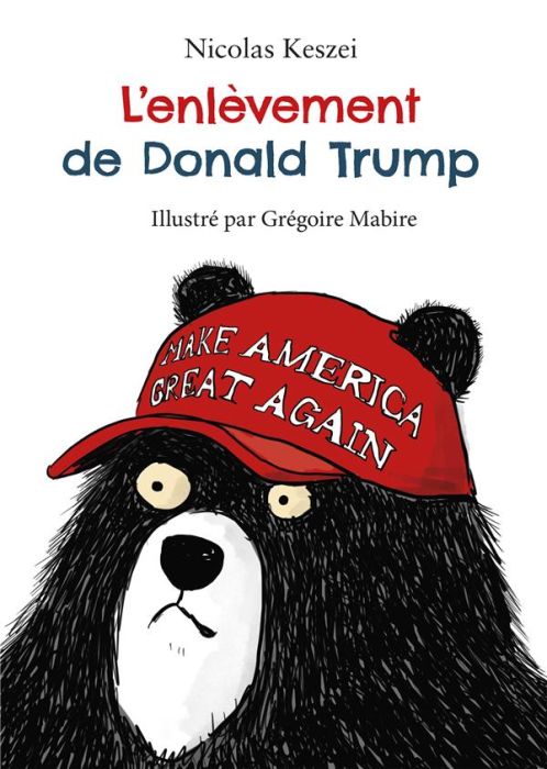 Emprunter Enlèvement de Donald Trump livre