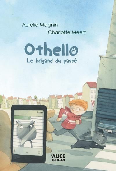 Emprunter Othello Tome 3 : Le brigand du passé livre