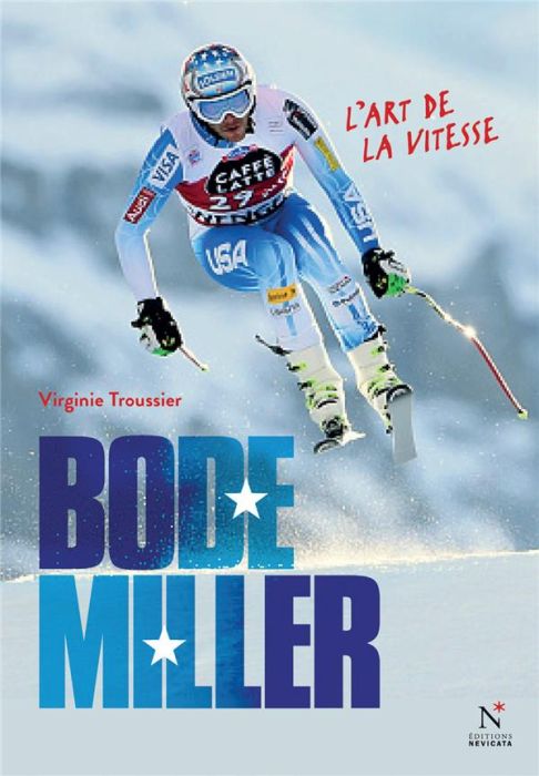 Emprunter Bode Miller. L'art de la vitesse livre