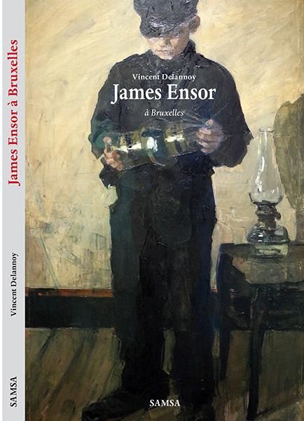 Emprunter James Ensor à Bruxelles livre