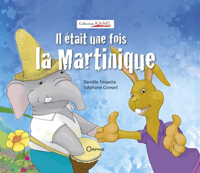 Emprunter Il était une fois la Martinique livre