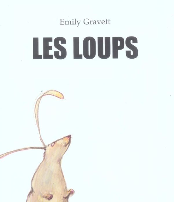 Emprunter Les loups livre