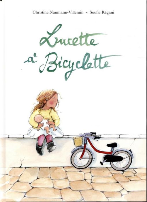 Emprunter Lucette à bicyclette livre