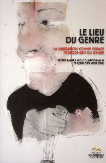 Emprunter Le lieu du genre. La narration comme espace performatif du genre livre