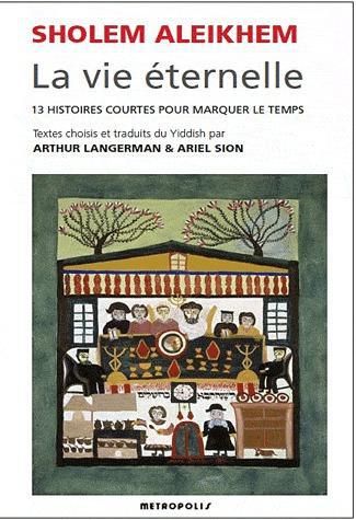 Emprunter La vie éternelle. 13 histoires courtes pour marquer le temps livre