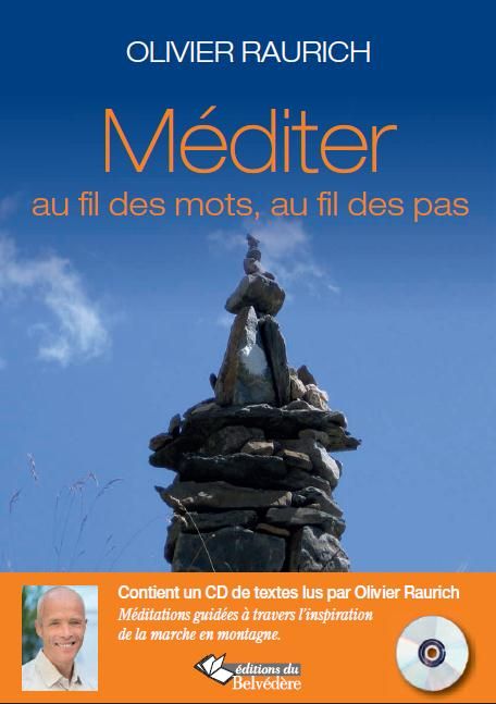 Emprunter Méditer au fil des mots, au fil des pas. Avec 1 CD audio MP3 livre