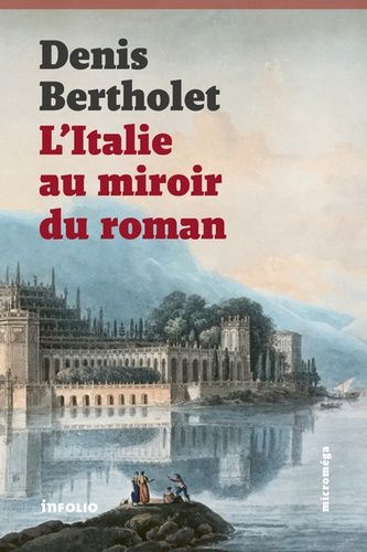 Emprunter L'Italie au miroir du roman livre