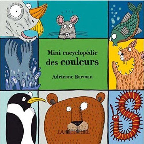 Emprunter Mini encyclopédie des couleurs livre