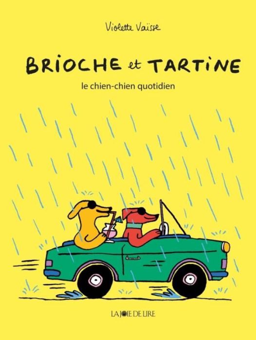 Emprunter Brioche et Tartine : Le chien-chien quotidien livre